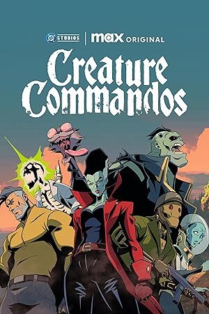 انمي مسلسل Creature Commandos الموسم الاول الحلقة 2 مترجمة